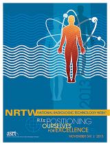 National Radiologic Technology Week® Poster 2013