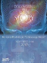 National Radiologic Technology Week® Poster 2015