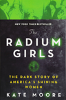 The Radium Girls Book Cover